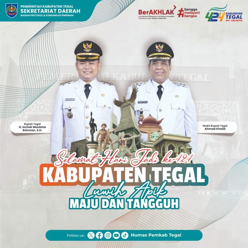Selamat Hari Jadi ke-424 Kabupaten Tegal, Luwih Apik Maju dan Tangguh 1 IMG 20250516 WA0143