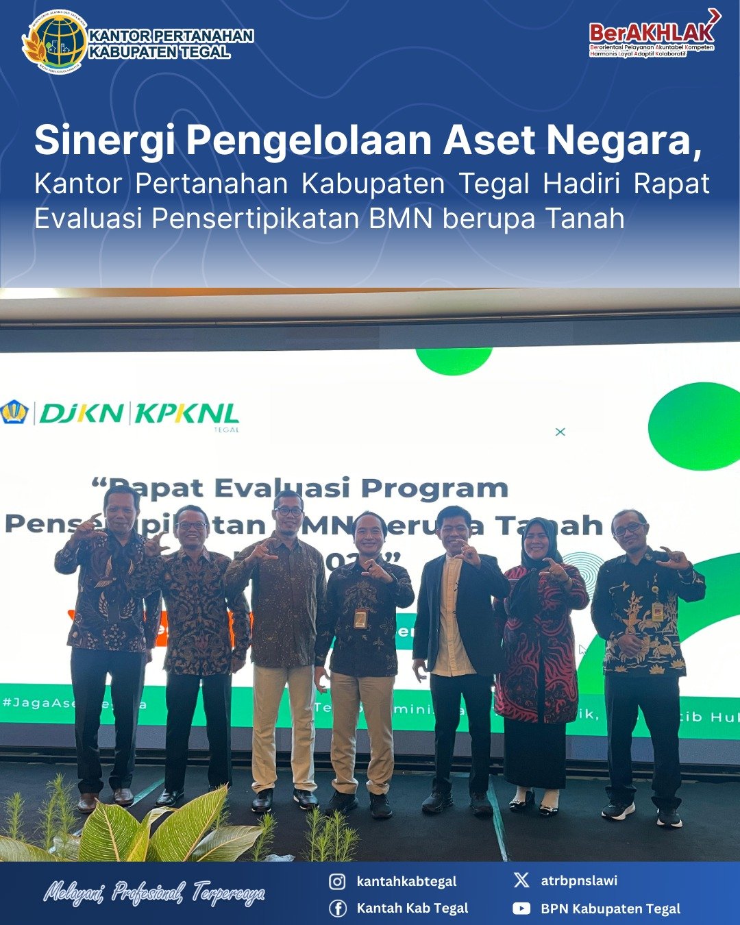 Sinergi Pengelolaan Aset Negara, Kantor Pertanahan Kabupaten Tegal Hadiri Rapat Evaluasi Pensertipikatan BMN berupa Tanah 1 IMG 20251123 WA0002