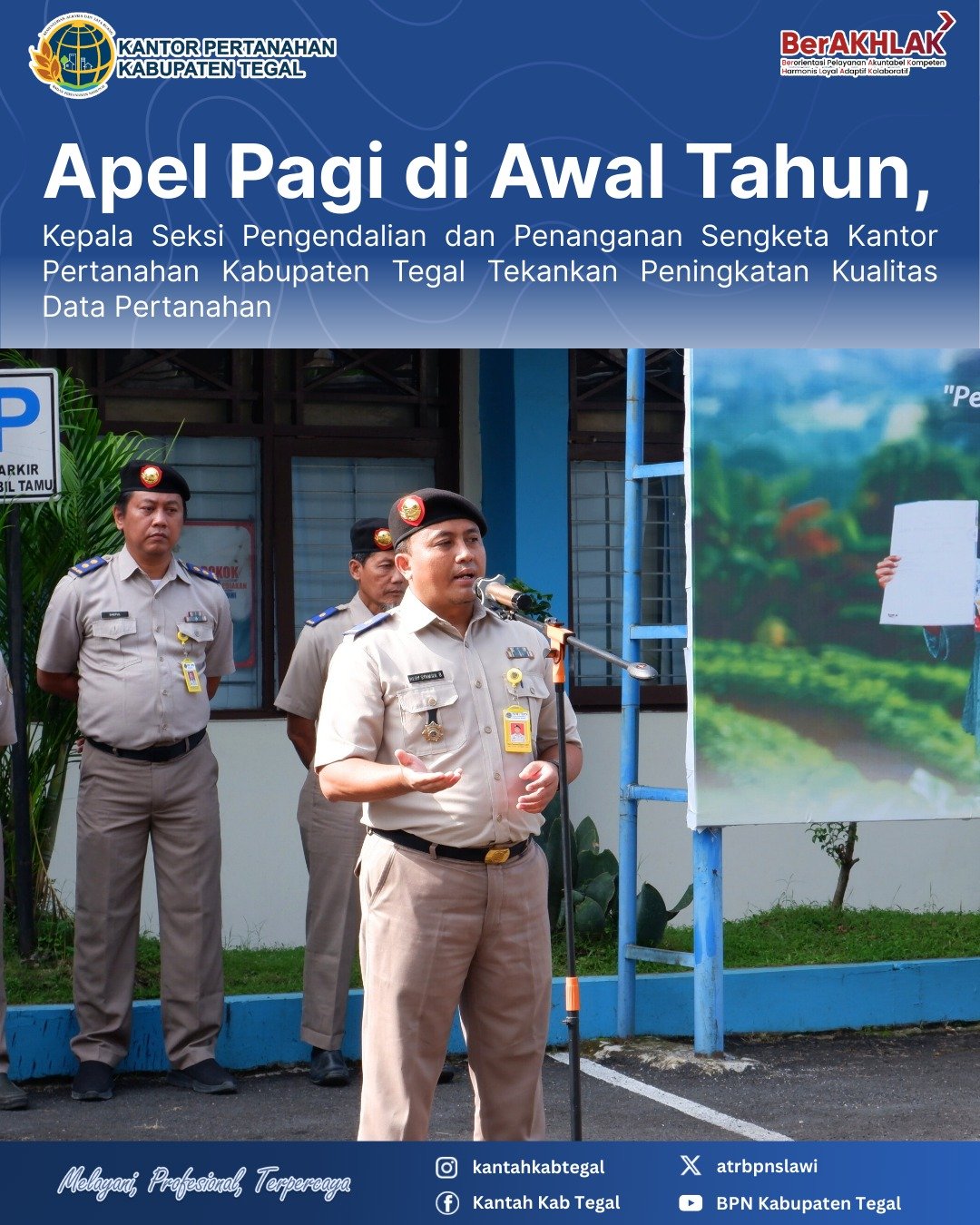 Apel Pagi di Awal Tahun, Kepala Seksi Pengendalian dan Penanganan Sengketa Kantor Pertanahan Kabupaten Tegal Tekankan Peningkatan Kualitas Data Pertanahan 1 IMG 20260106 WA0091